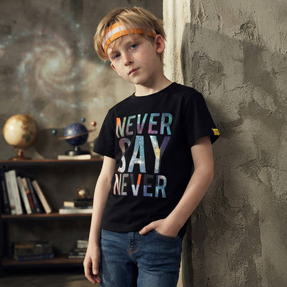 T-shirt Imprime pour enfants - Never Say Never